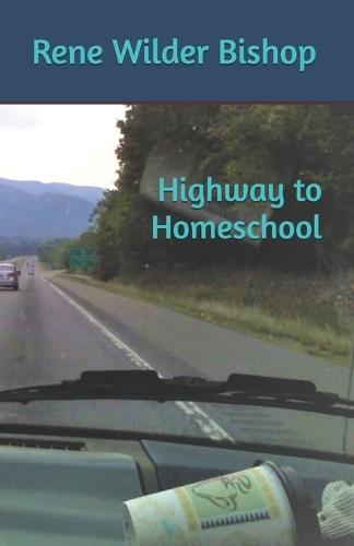 Highway to Homeschool