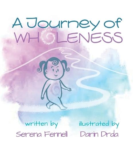 A Journey of Wholeness