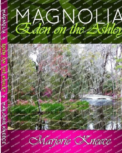 MAGNOLIA - Eden on the Ashley