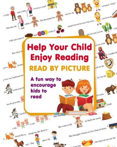 READ BY PICTURE. Fairy Tales + Nursery Rhymes: Book for Beginning Readers