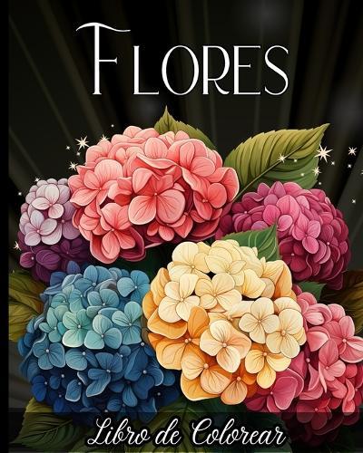 Flores Libro de Colorear: Más de 50 increíbles variedades florales para aliviar el estrés y relajarse