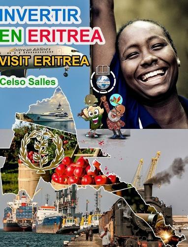 INVERTIR EN ERITREA - Visit Eritrea - Celso Salles: Colección Invertir en África