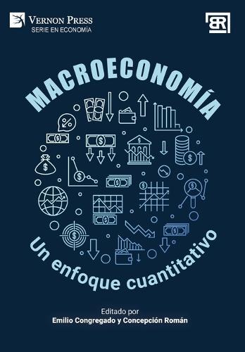 Macroeconomía: un enfoque cuantitativo