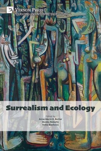 Surrealism and Ecology