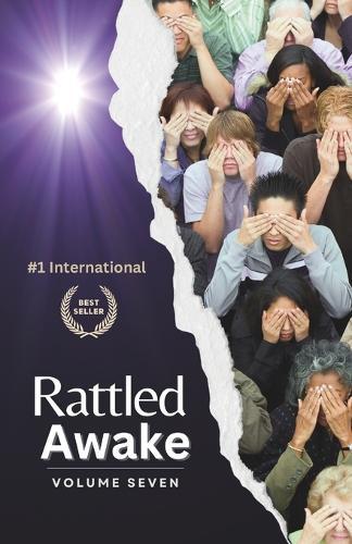 Rattled Awake: Volume Seven