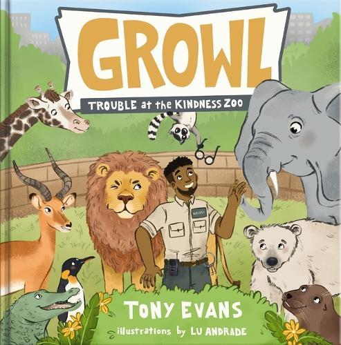 Growl: Trouble at the Kindness Zoo