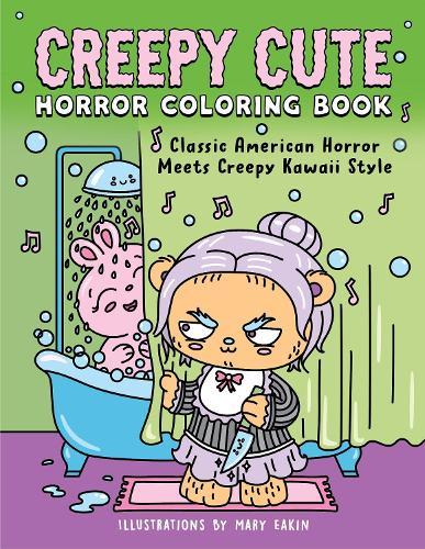 Creepy Cute Horror Coloring Book: The Perfect Halloween Colouring Book for Horror Movie Fans