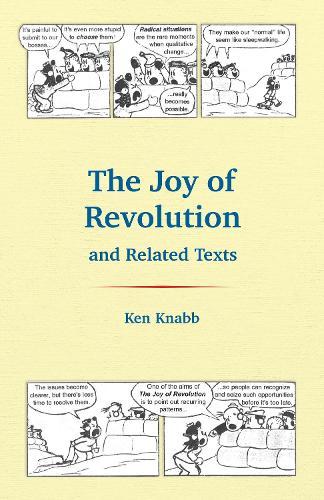The Joy of Revolution and Related Texts
