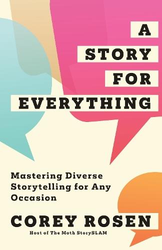 A Story for Everything: Mastering Diverse Storytelling for Any Occasion