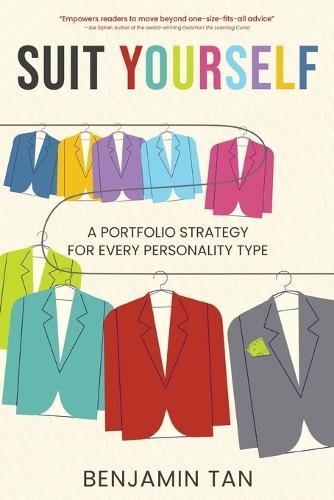 Suit Yourself: A Portfolio Strategy for Every Personality Type