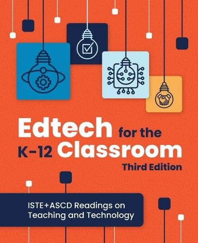 Edtech for the K-12 Classroom