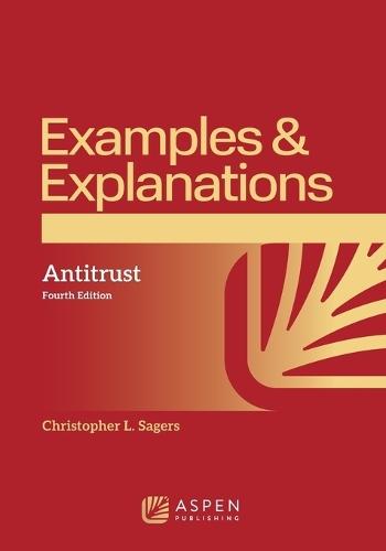 Examples & Explanations: Antitrust