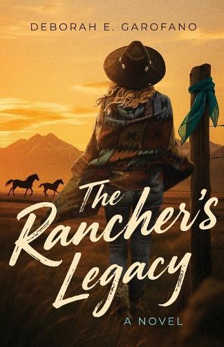 The Rancher's Legacy