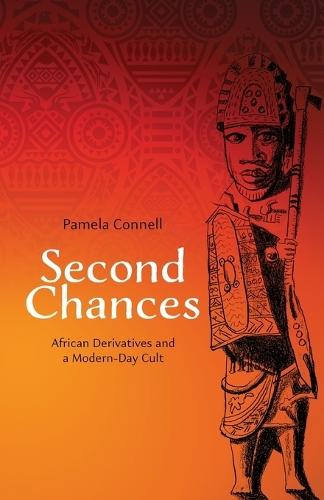 Second Chances: African Derivatives and a Modern Day Cult