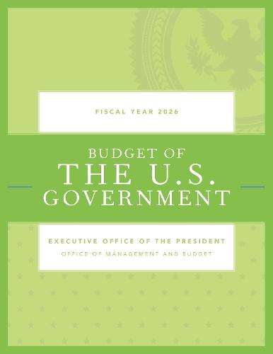 Budget of the United States Government, Fiscal Year 2026