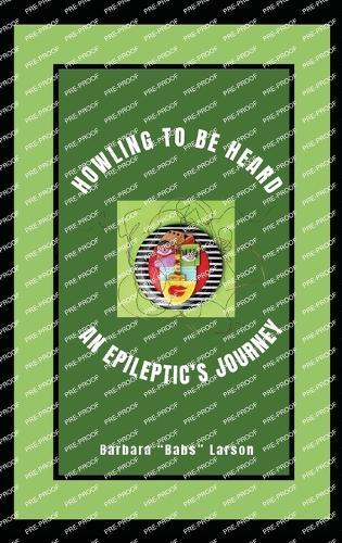 Howling to Be Heard: An Epileptic's Journey