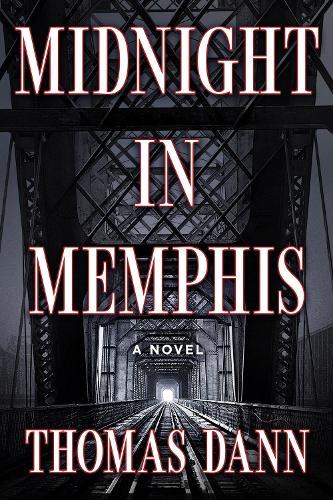 Midnight in Memphis: A Novel