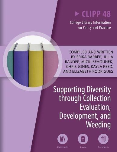Supporting Diversity Through Collection Evaluation, Development, and Weeding