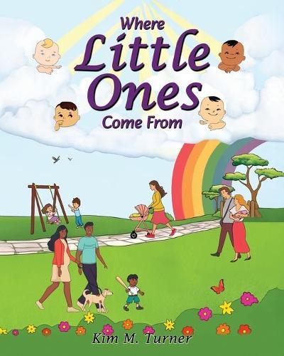Where Little Ones Come From
