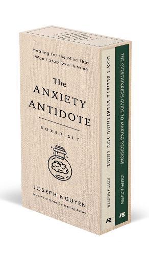 The Anxiety Antidote Boxed Set: Healing for the Mind That Won't Stop Overthinking