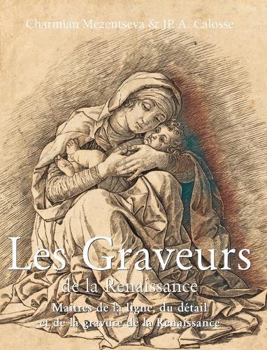 Les Graveurs de la Renaissance