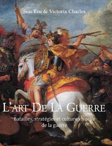 L’art de la guerre