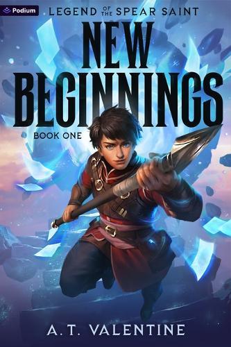 New Beginnings: An Isekai Litrpg