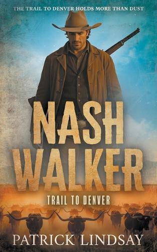 Nash Walker: Feud on the Frontier (A Western Adventure Series)