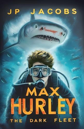 Max Hurley, The Dark Fleet