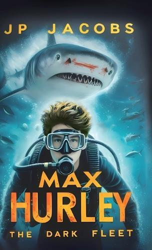 Max Hurley, The Dark Fleet