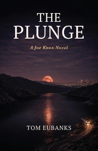 The Plunge