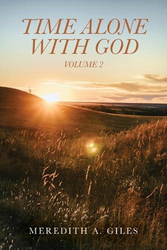 Time Alone With God: Volume 2
