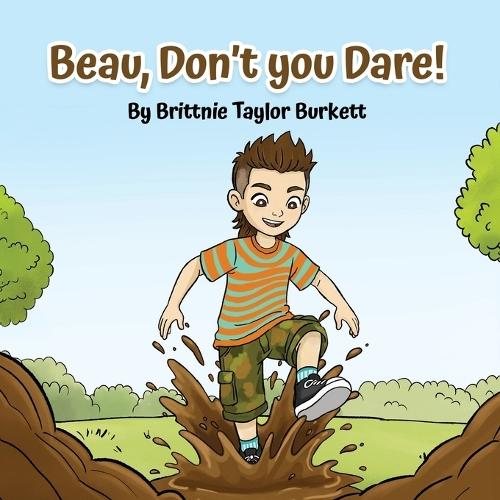 Beau, Don't you Dare!