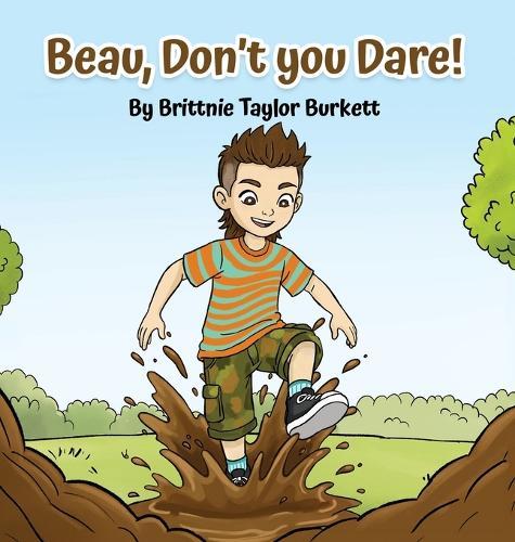 Beau, Don't you Dare!