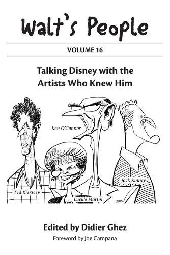 Walt's People: Volume 16: Talking Disney with the Artists Who Knew Him