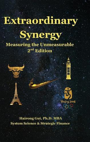 Extraordinary Synergy: Measuring the Unmeasurable