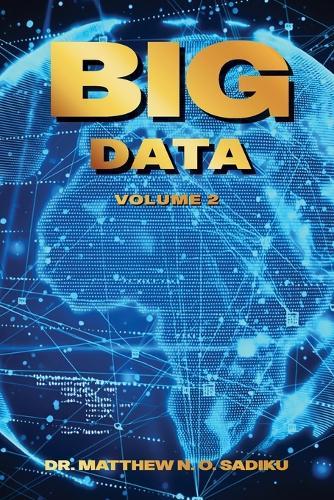Big Data: Volume 2