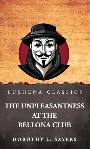 The Unpleasantness at the Bellona Club