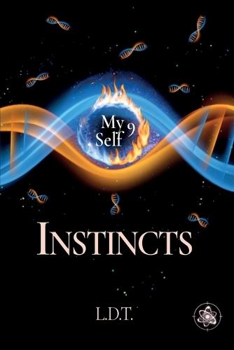 Instincts: My 9 Self