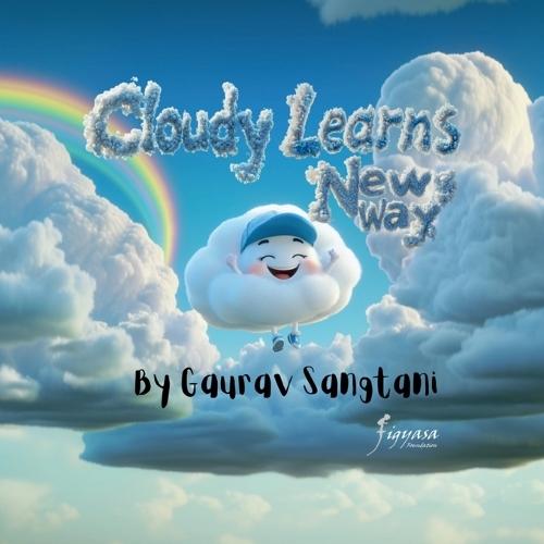 Cloudy Learns New Way