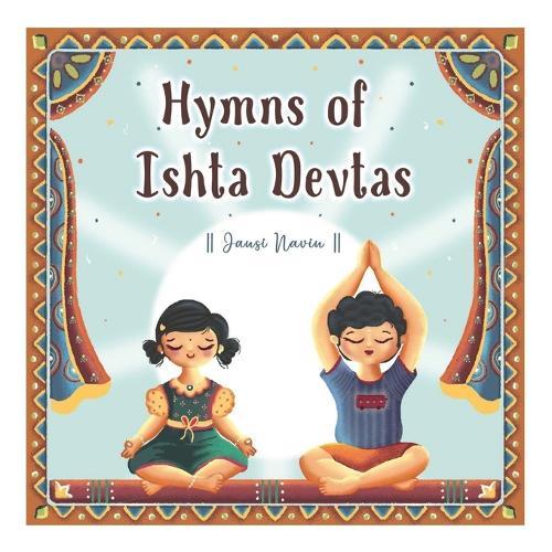 Hymns of Ishta Devtas