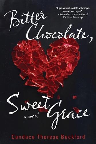 Bitter Chocolate, Sweet Grace