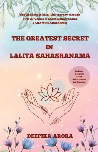 The Greatest Secret in Lalita Sahasranama