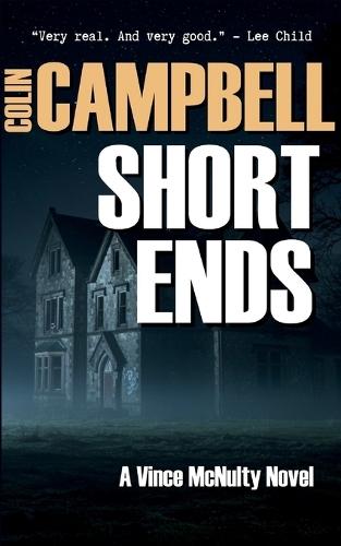 Short Ends: A Vince McNulty Thriller