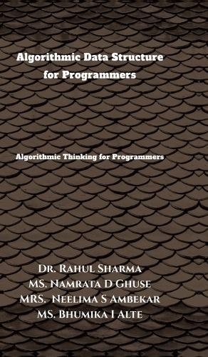 Algorithmic Data Structure for Programmers: Algorithmic Thinking for Programmers