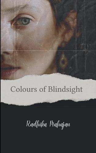 Colours of Blindsight The Faded Shades
