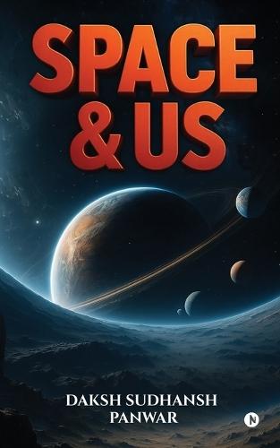 Space and Us