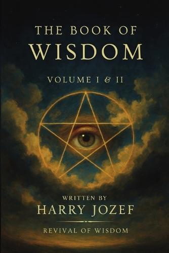 The Book of Wisdom: Volume 1 and 2