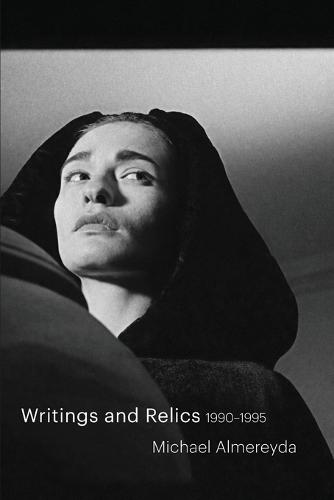 Writings and Relics: 1990-1995