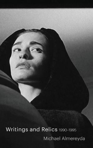 Writings and Relics: 1990-1995